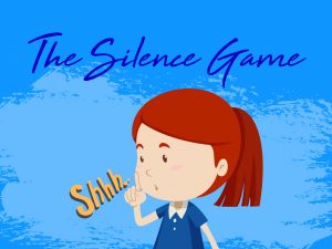 Silence Game